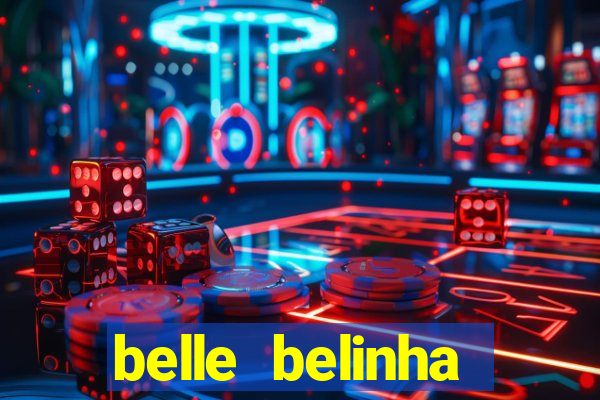 belle belinha privacy vazado